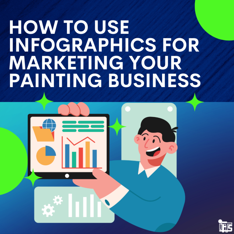 How To Use Infographics For Marketing Your Painting Business Ifts